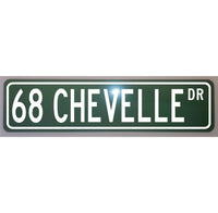 Metal Street Sign 1968 68 Chevelle 6 x 24 Novelty Bar Man Cave Garage Shop Home Art