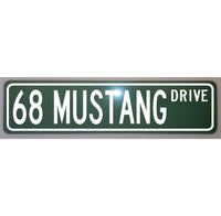 1968 68 Mustang Metal Street Sign 6 x 24 Novelty Auto Man Cave Garage Shop Home Art