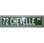 1972 72 Chevelle Metal Street Sign 6 x 24 Novelty Auto Man Cave Garage Shop Home Art