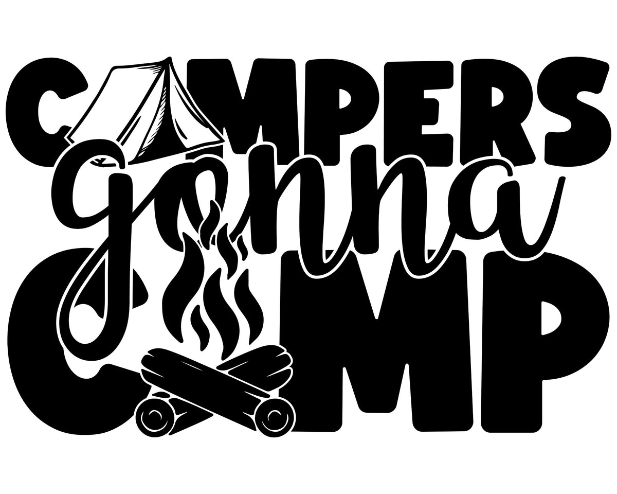 RV Camping Door Sticker - Campers Gonna Camp Sign