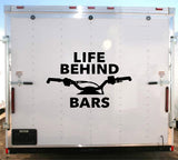 Life Behind Bars Snowmobile Decal - Sled Handlebars Vinyl Sticker 23" x 15"