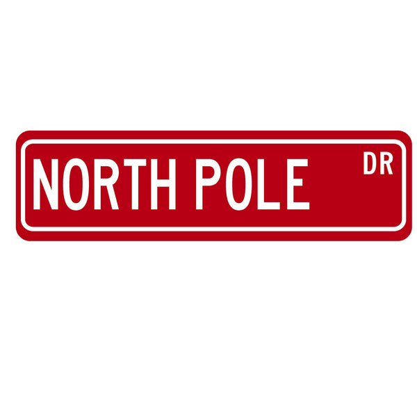 North Pole Drive Christmas Street Sign - Red Aluminum Holiday Decor 6" x 24"