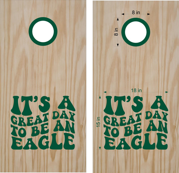 Its A Great Day To Be A Eagles 14 School Mascot Cornhole Board Vinyl Decal Sticker