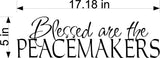 Peace Makers Wall Decal - Blessed Home Decor Sticker