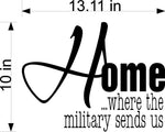 Home Where The Military Sends Us Wall Stickers Decal Graphic Home Decor