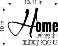 Home Where The Military Sends Us Wall Stickers Decal Graphic Home Decor