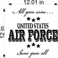 Copy of All Gave Some Some Gave All  Air Force Wall Stickers Decal Graphic Home Decor