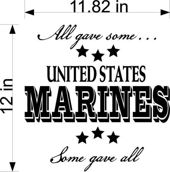 Copy of All Gave Some Some Gave All Marines Wall Stickers Decal Graphic Home Decor