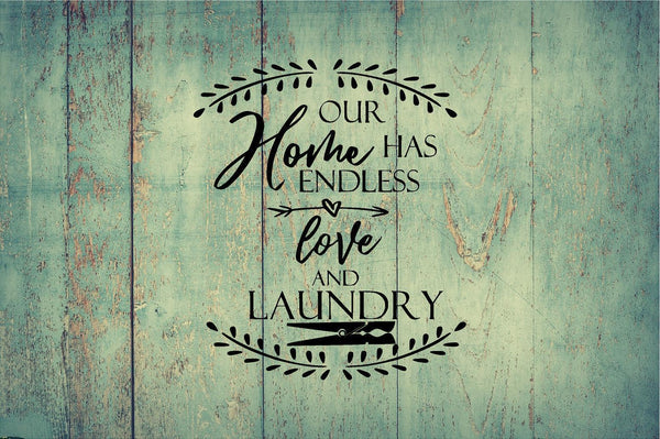 Our Home Endless Love Laundry Decal Home Decor Sticker Graphic