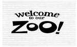 Welcome to Our Zoo Inspirational Words Quote Home Decor Vinyl Wall Art Stickers Decals Graphics