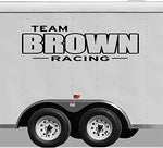 Your Team Name Racing Trailer Decals Stickers Mural One Color 3 Graphics 5 feet Long